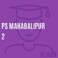 Ps Mahabalipur 2 Primary School Logo