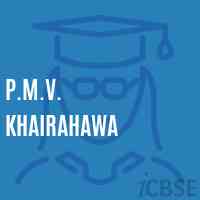 P.M.V. Khairahawa Middle School Logo