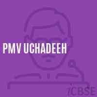 Pmv Uchadeeh Middle School Logo