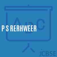 P S Rerhweer Primary School Logo