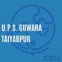 U.P.S. Guwara Taiyabpur Middle School Logo