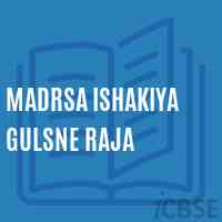 Madrsa Ishakiya Gulsne Raja Primary School Logo
