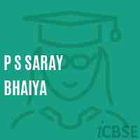 P S Saray Bhaiya Primary School Logo