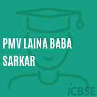 Pmv Laina Baba Sarkar High School Logo