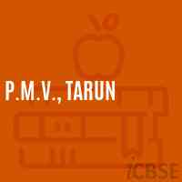 P.M.V., Tarun Middle School Logo