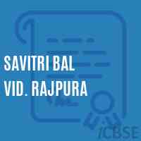 Savitri Bal Vid. Rajpura Primary School Logo