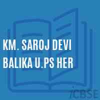 Km. Saroj Devi Balika U.Ps Her Middle School Logo