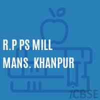 R.P Ps Mill Mans. Khanpur Primary School Logo