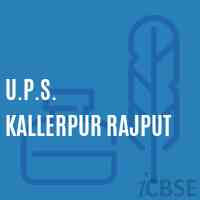 U.P.S. Kallerpur Rajput Middle School Logo