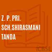 Z. P. Pri. Sch.Shirasmani Tanda Primary School Logo