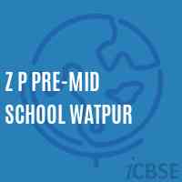 Z P Pre-Mid School Watpur Logo
