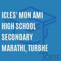 Icles' Mon Ami High School Secondary Marathi, Turbhe Logo
