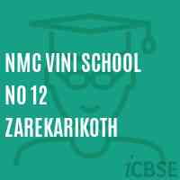 Nmc Vini School No 12 Zarekarikoth Logo