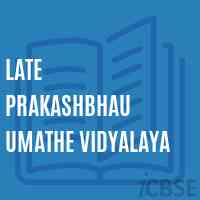 Late Prakashbhau Umathe Vidyalaya Secondary School Logo