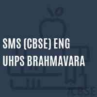 Sms (Cbse) Eng Uhps Brahmavara Middle School Logo