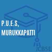 P.U.E.S, Murukkapatti Primary School Logo