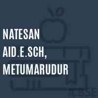 Natesan Aid.E.Sch, Metumarudur Primary School Logo