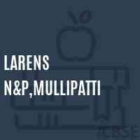 Larens N&p,Mullipatti Primary School Logo