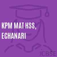 Kpm Mat Hss, Echanari Senior Secondary School Logo