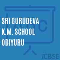Sri Gurudeva K.M. School Odiyuru Logo
