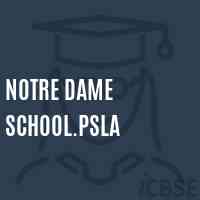 Notre Dame School.Psla Logo