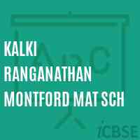 Kalki Ranganathan Montford Mat Sch Secondary School Logo