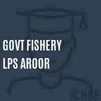Govt Fishery Lps Aroor Primary School Logo