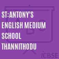 St:antony'S English Medium School Thannithodu Logo