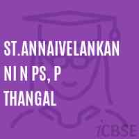 St.Annaivelankanni N PS, P Thangal Primary School Logo