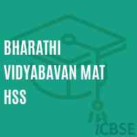 Bharathi Vidyabavan Mat Hss Senior Secondary School Logo