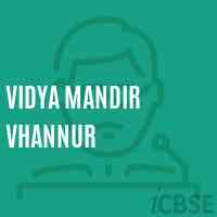 Vidya Mandir Vhannur Middle School Logo
