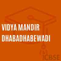Vidya Mandir Dhabadhabewadi Middle School Logo