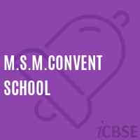 M.S.M.Convent School Logo