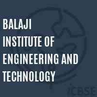 Balaji Institute of Engineering and Technology Logo