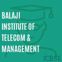 Balaji Institute of Telecom & Management Logo