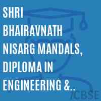 Shri Bhairavnath Nisarg Mandals, Diploma In Engineering & Technology(Polytechnic) College Logo