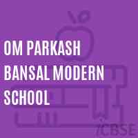 Om Parkash Bansal Modern School Logo