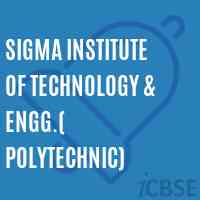 Sigma Institute of Technology & Engg.( Polytechnic) Logo