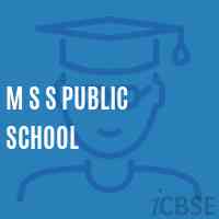 M S S Public School Logo