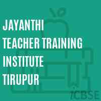 Jayanthi Teacher Training Institute Tirupur Logo
