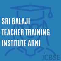 Sri Balaji Teacher Training Institute Arni Logo