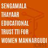 Sengamala Thayaar Educational Trust Tti For Women Mannargudi College Logo