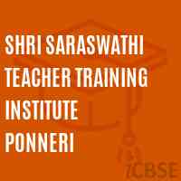 Shri Saraswathi Teacher Training Institute Ponneri Logo