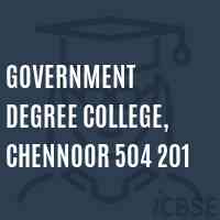 Government Degree College, Chennoor 504 201 Logo