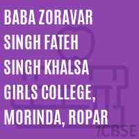 Baba Zoravar Singh Fateh Singh Khalsa Girls College, Morinda, Ropar Logo