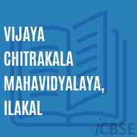 Vijaya Chitrakala Mahavidyalaya, Ilakal College Logo