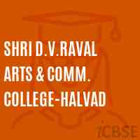 Shri D.V.Raval Arts & Comm. College-Halvad Logo