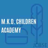 M.K.D. Children Academy School Logo