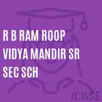 R B Ram Roop Vidya Mandir Sr Sec Sch School Logo