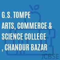 G.S. Tompe Arts, Commerce & Science College , Chandur Bazar Logo